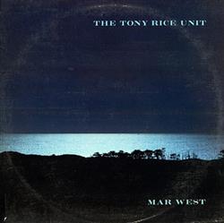 Download The Tony Rice Unit - Mar West