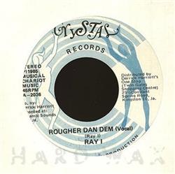 Download Ray I - Rougher Dan Dem