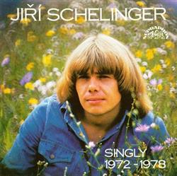 Download Jiří Schelinger - Singly 1972 1978