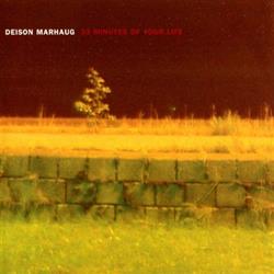 Download Deison & Lasse Marhaug - 33 Minutes Of Your Life