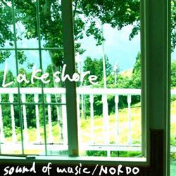 Download Lakeshore - Sound Of Music Nordo