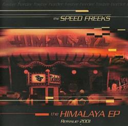 Download The Speed Freeks - The Himalaya EP Reissue 2001