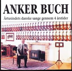 Download Anker Buch - Årtusindets Danske Sange Gennem 4 Årstider