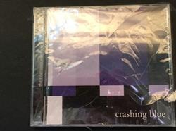 Download Crashing Blue - The Relevance You Wear