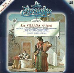 Download Federico Romero, Guillermo Fernández Shaw, Amadeo Vives Montserrat Caballé, Dolores Cava, Vicente Sardinero, Francisco Ortiz , Orquesta Sinfónica de Barcelona, Antonio Borras, José Manzaneda, Enrique Serra - La Villana 1ª Parte