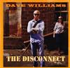 kuunnella verkossa Dave Williams - The Disconnect