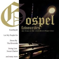 Download Pat Lewis & The 103rd Street Gospel Choir - Gospel Favourites