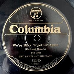 Download Ted Lewis And His Band - Were Back Together Again Ah ha