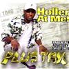 lataa albumi Plus Tax - Holler At Me