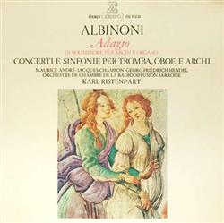 Download Albinoni - Concerti And Symphonies For Trumpet Oboe And String Orchestra