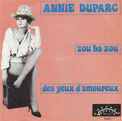 Download Annie Duparc - Zou Ba Zou Des Yeux Damoureux