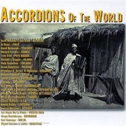 Download Various - Accordions Of The World