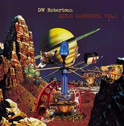 Download DW Robertson - Disco Carousel