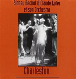 Download Sidney Bechet & Claude Luter Et Son Orchestra - Charleston