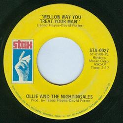 Download Ollie & The Nightingales - Mellow Way You Treat Your Man Dont Do What I Did