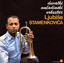 Download Duvački Omladinski Orkestar Ljubiše Stamenkovića - Petrijin Venac