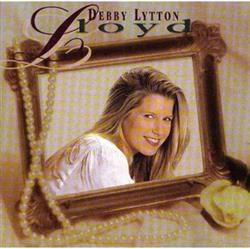 Download Debby Lytton Lloyd - Debby Lytton Lloyd