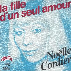 Download Noëlle Cordier - La Fille Dun Seul Amour