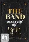 last ned album The Band - Waltzin On
