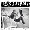 ladda ner album Bomber - Mighty Mighty Bomber Mayhem