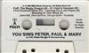 écouter en ligne Unknown Artist - You Sing Peter Paul Mary