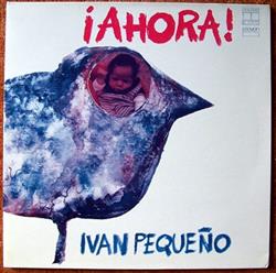 Download Ivan Pequeño - Ahora