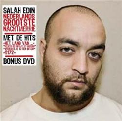 Download Salah Edin - Nederlands Grootste Nachtmerrie