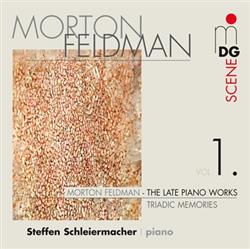 Download Morton Feldman Steffen Schleiermacher - Triadic Memories