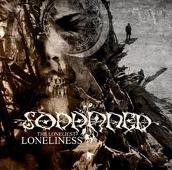 Download Sodamned - The Loneliest Loneliness