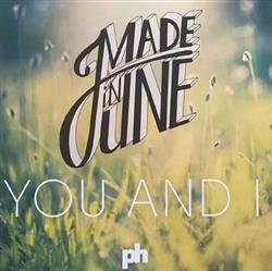 Download Made In June - You And I