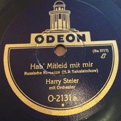 Download Harry Steier - Hab Mitleid Mit Mir Weißt Du Noch Wies Damals War