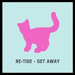 Download ReTide - Get Away