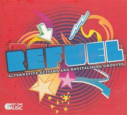 Download Tim Wills, Rob Maxfield - Refuel