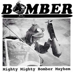 Download Bomber - Mighty Mighty Bomber Mayhem