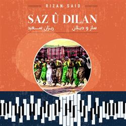 Download Rizan Said - Saz Û Dilan