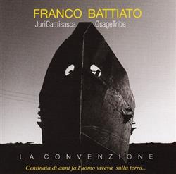 Download Franco Battiato Juri Camisasca Osage Tribe - La Convenzione