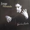 écouter en ligne Jorge Fernando - Velho Fado