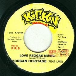 Download Morgan Heritage Feat LMS LMS - Love Reggae Music Love The Most High