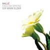 escuchar en línea Hallé, Sir Mark Elder - English Spring