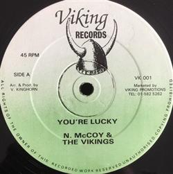 Download N McCoy & The Vikings - Youre Lucky Lucky You