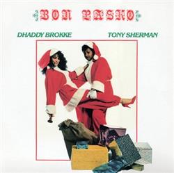 Download Dhaddy Brokke, Tony Sherman - Bon Pasko