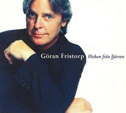 Download Göran Fristorp - Flickan Från Fjärran