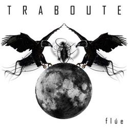 Download Traboute - Flúe