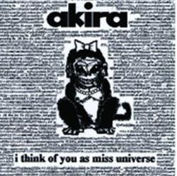Download Akira - I Think of You As Miss Universe