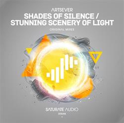 Download Artsever - Shades Of Silence Stunning Scenery Of Light