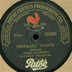 Download Louise And Ferera, Hawaiian Orchestra - Hawaiian Nights Somewhere In Hawaii