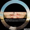 last ned album Soulfinder & Svelte - Spoken Truth