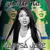 écouter en ligne Larysa Jaye - Just Like That