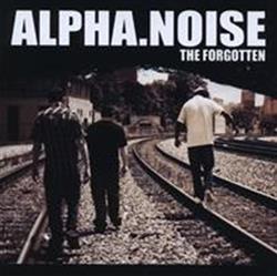 Download AlphaNoize - The Forgotten