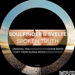 Download Soulfinder & Svelte - Spoken Truth